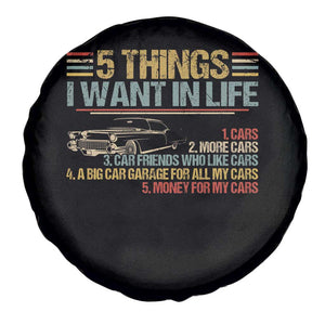 Car Lover Spare Tire Cover 5 Things I Want In Life Cars More Cars TS09 Print Your Wear