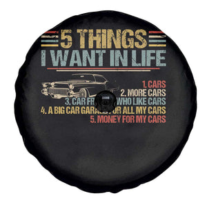 Car Lover Spare Tire Cover 5 Things I Want In Life Cars More Cars TS09 Print Your Wear