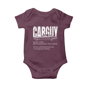 Car Lover Baby Onesie Car Guy Like A Regular Guy, Only Cooler TS09 Maroon Print Your Wear