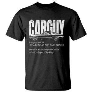 Car Lover T Shirt Car Guy Like A Regular Guy, Only Cooler TS09 Black Print Your Wear