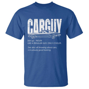 Car Lover T Shirt Car Guy Like A Regular Guy, Only Cooler TS09 Royal Blue Print Your Wear