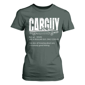 Car Lover T Shirt For Women Car Guy Like A Regular Guy, Only Cooler TS09 Dark Forest Green Print Your Wear