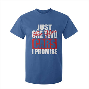 Funny Car Lover T Shirt For Kid Just One Two Three More Cars I Promise TS09 Royal Blue Print Your Wear