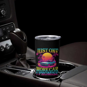 Funny Car Lover Tumbler Cup Just One More Car I Promise TS09 Print Your Wear