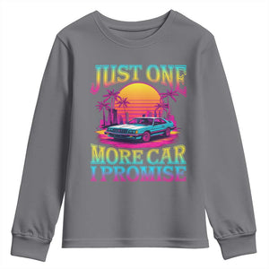 Funny Car Lover Youth Sweatshirt Just One More Car I Promise TS09 Charcoal Print Your Wear