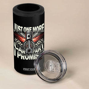 Funny Car Lover 4 in 1 Can Cooler Tumbler Just One More Car Part I Promise TS09 Print Your Wear