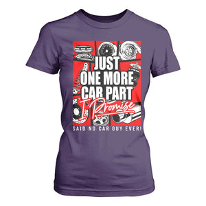 Car Lover T Shirt For Women Just One More Car Part I Promise TS09 Purple Print Your Wear
