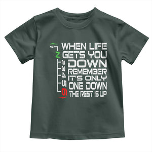 Motorcycle Lover Toddler T Shirt When Life Gets You Down TS09 Dark Forest Green Print Your Wear