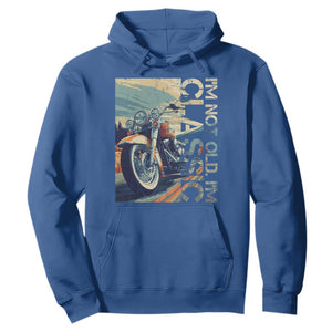 Funny Biker Hoodie I'm Not Old I'm Classic Motorcycle Rider TS09 Royal Blue Print Your Wear