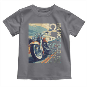 Funny Biker Toddler T Shirt I'm Not Old I'm Classic Motorcycle Rider TS09 Charcoal Print Your Wear