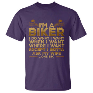 Motorcycle Rider T Shirt I'm A Biker I Do What I Want TS09 Purple Print Your Wear