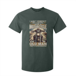 Motorcycle Rider T Shirt For Kid I Ain't Perfect But I Can Still Ride A Motorcycle TS09 Dark Forest Green Print Your Wear
