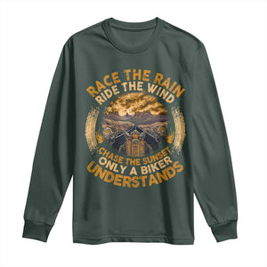 Motorcycle Rider Long Sleeve Shirt Race The Rain Ride The Wind Chase The Sunset TS09 Dark Forest Green Print Your Wear