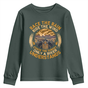 Motorcycle Rider Youth Sweatshirt Race The Rain Ride The Wind Chase The Sunset TS09 Dark Forest Green Print Your Wear