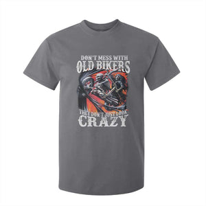 Motorcycle Rider T Shirt For Kid Don't Mess With Old Bikers They Don't Just Look Crazy TS09 Charcoal Print Your Wear