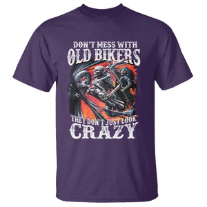 Motorcycle Rider T Shirt Don't Mess With Old Bikers They Don't Just Look Crazy TS09 Purple Print Your Wear