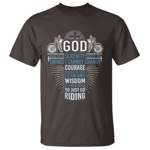 Christian Motorcycle Rider T Shirt God Grant Me The Serenity To Accept The Things I Cannot Change TS09 Dark Chocolate Print Your Wear