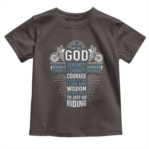 Christian Motorcycle Rider Toddler T Shirt God Grant Me The Serenity To Accept The Things I Cannot Change TS09 Dark Chocolate Print Your Wear