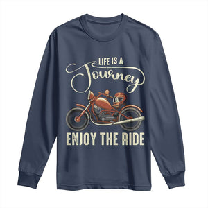 Motorcycle Rider Long Sleeve Shirt Lifes A Journey Enjoy The Ride Biker TS09 Navy Print Your Wear