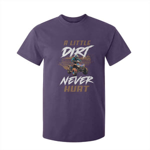 Quad Bike T Shirt For Kid - A Little Dirt Never Hurt 4 Wheeler ATV Youth Tee TS09 Purple Print Your Wear