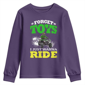 Funny Quad Bike Kid Youth Sweatshirt Forget Toys I Just Wanna Ride TS09 Purple Print Your Wear