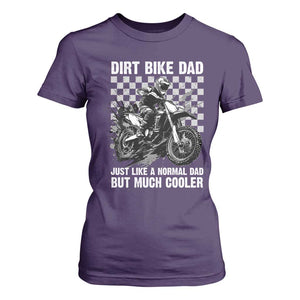 Dirt Bike Dad T Shirt For Women Just Like A Normal Dad But Much Cooler TS09 Purple Print Your Wear
