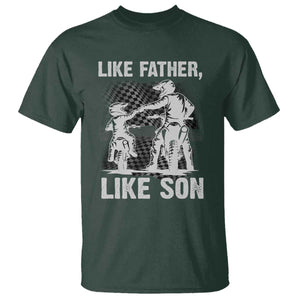 Like Father Like Son Dirt Bike T Shirt TS09 Dark Forest Green Print Your Wear