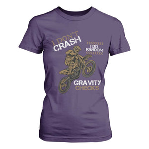 Dirt Bike T Shirt For Women I Don't Crash I Do Random Gravity Checks TS09 Purple Print Your Wear