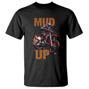 Dirt Bike Mud Up T Shirt TS09 Black Print Your Wear