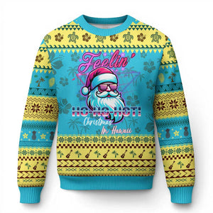 Tropical Xmas Ugly Christmas Sweater Retro Santa Feelin' Ho Ho Hot TS09 Hawaii Print Your Wear