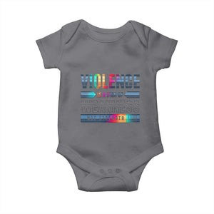 Violence Is A Sign Of Weakness Baby Onesie TS09 Charcoal Print Your Wear