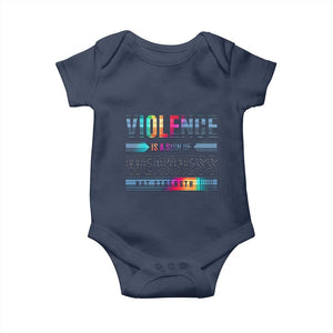 Violence Is A Sign Of Weakness Baby Onesie TS09 Navy Print Your Wear