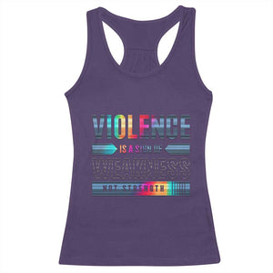 Violence Is A Sign Of Weakness Racerback Tank Top TS09 Purple Print Your Wear