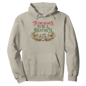 Pagan Christmas Hoodie Tis The Season To Be A Heathen Yule TS09 Sand Print Your Wear