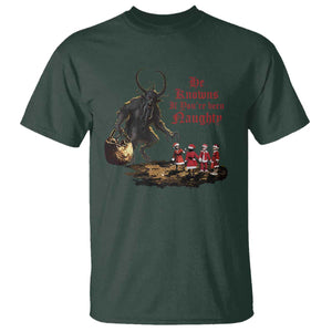 Christmas Krampus T Shirt He Knows If You've Been Naughty TS09 Dark Forest Green Print Your Wear