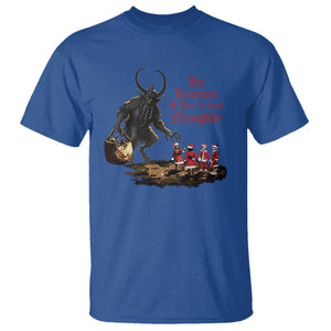 Christmas Krampus T Shirt He Knows If You've Been Naughty TS09 Royal Blue Print Your Wear