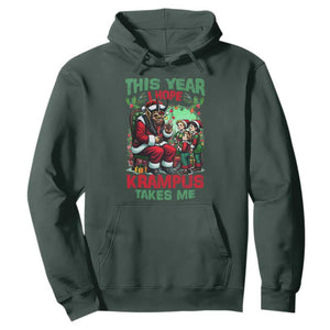 Christmas Krampus Hoodie This Year I Hope Krampus Takes Me TS09 Dark Forest Green Print Your Wear