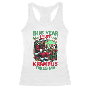 Christmas Krampus Racerback Tank Top This Year I Hope Krampus Takes Me TS09 White Print Your Wear
