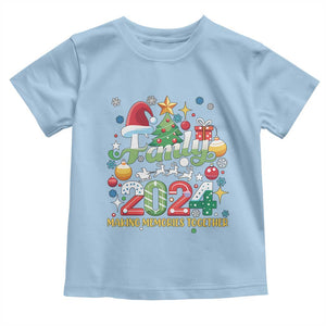Family Christmas 2024 Making Memories Together Toddler T Shirt TS09 Light Blue Print Your Wear