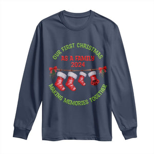 First Christmas As A family Long Sleeve Shirt Making Memories Together Xmas 2024 TS09 Navy Print Your Wear