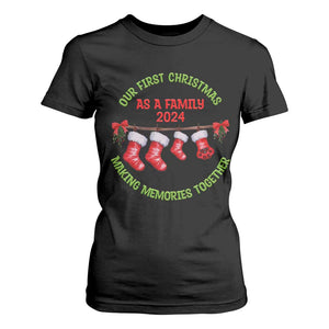First Christmas As A family T Shirt For Women Making Memories Together Xmas 2024 TS09 Black Print Your Wear