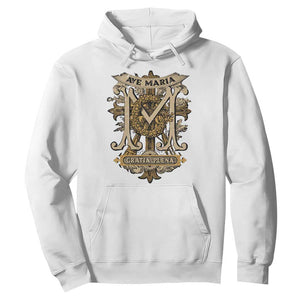 Ave Maria Hoodie Gratia Plena Blessed Mother Mary Hail TS09 White Print Your Wear