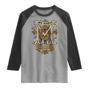 Ave Maria Raglan Shirt Gratia Plena Blessed Mother Mary Hail TS09 Sport Gray Black Print Your Wear