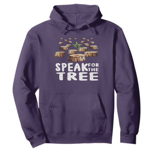 Earth Day Hoodie Speak For The Trees Environmental Plant Lover Arbor Day TS09 Purple Printyourwear