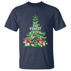 Nature Lover T Shirt May The Forest Be With You Cute Earth Day TS09 Navy Printyourwear