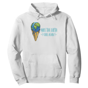 Earth Day Hoodie Make The Earth Cool Again Funny Melting Ice Cream TS09 White Printyourwear