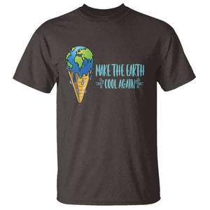 Earth Day T Shirt Make The Earth Cool Again Funny Melting Ice Cream TS09 Dark Chocolate Printyourwear