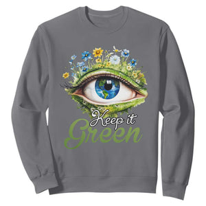 Earth Day Keep It Green Aesthetic Eye Sweatshirt TS09 Charcoal Printyourwear