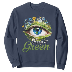 Earth Day Keep It Green Aesthetic Eye Sweatshirt TS09 Navy Printyourwear