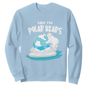 Earth Day Sweatshirt Save The Polar Bears Climate Awareness TS09 Light Blue Printyourwear